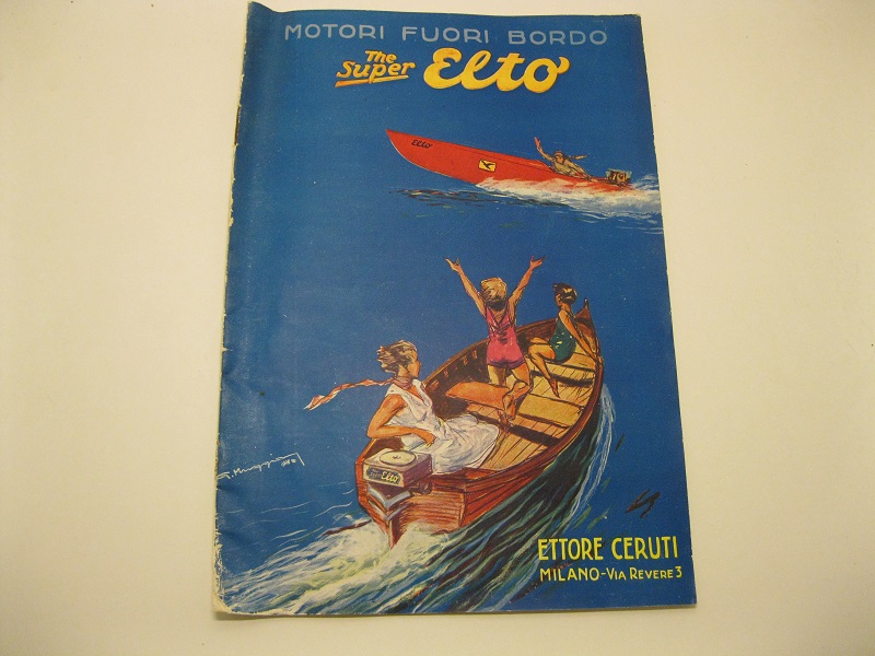 Motori fuori bordo Super Elto Quad, Speedster, Mignon della Elto Outboard Motor Company